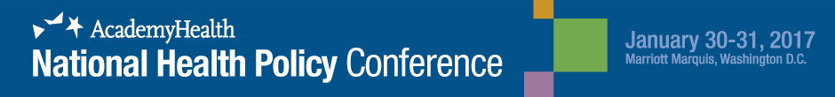 2017 AcademyHealth National Health Policy Conference